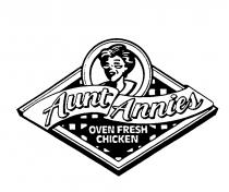 Aunt Annies OVEN FRESH CHICKEN