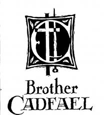 Brother CADFAEL