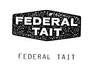 FEDERAL TAIT