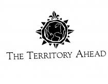 THE TERRITORY AHEAD