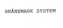 BRANEMARK SYSTEM