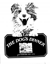 THE DOG'S DINNER ASHURST HALL FARM from MAGDA VAC LTD.