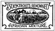 BUCKTROUT'S RENOWNED AFRICAN MIXTURE