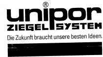 unipor ZIEGEL SYSTEM Die Zukunft braucht besten ideen.