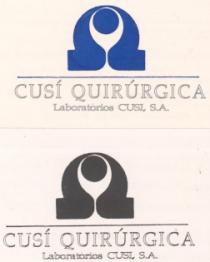 CUSI QUIRURGICA Laboratorios CUSI, S.A.