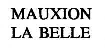 MAUXION LA BELLE