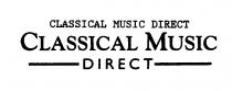 CLASSICAL MUSIC DIRECT