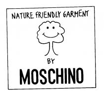 NATURE FRIENDLY GARMENT BY MOSCHINO