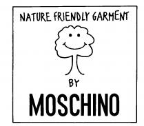 NATURE FRIENDLY GARMENT BY MOSCHINO