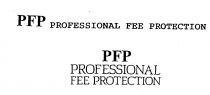 PFP PROFESSIONAL FEE PROTECTION