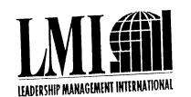 LMI LEADERSHIP MANAGEMENT INTERNATIONAL