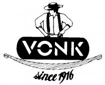 VONK since 1916