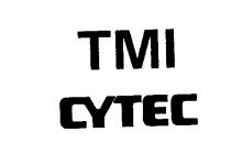 TMI CYTEC