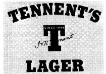 TENNENT'S T LAGER SINCE 1885 J.V.R. Tennent