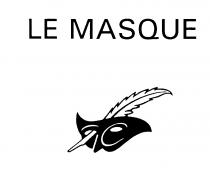 LE MASQUE