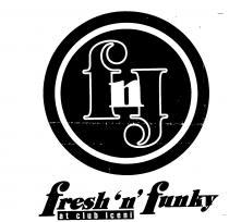 fnf fresh 'n' funky at club iceni