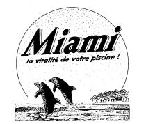 Miami la vitalite de votre piscine!