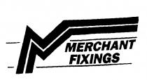 MERCHANT FIXINGS