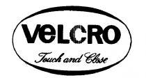 Velcro touch and close