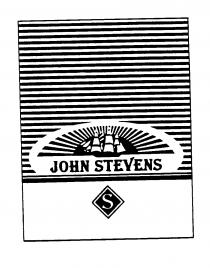 JOHN STEVENS S