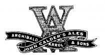 VA ARCHIBALD ARROL & SONS JOHN CALDER'S ALES