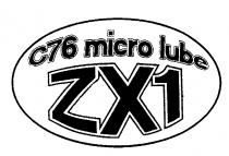 C76 micro lube ZX1