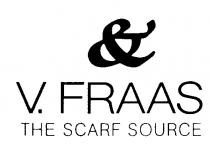 & V.FRAAS THE SCARF SOURCE