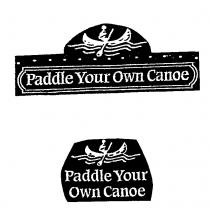 Paddle Your Own Canoe