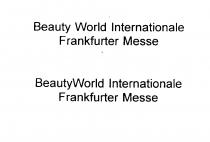 Beauty World Internationale Frankfurter Messe