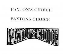 PAXTON'S CHOICE