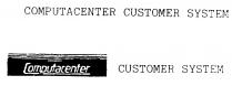 Computacenter CUSTOMER SYSTEM