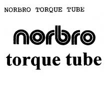 NORBRO TORQUE TUBE