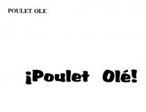 Poulet Olé!