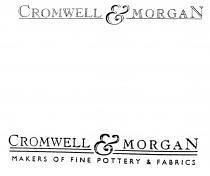 CROMWELL & MORGAN MAKERS OF FINE POTTERY & FABRICS