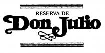 RESERVA DE Don Julio