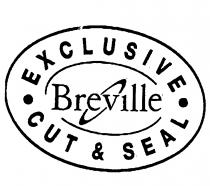 EXCLUSIVE CUT & SEAL Breville