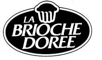 LA BRIOCHE DOREE