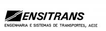 ENSITRANS. ENGENHARIA E SISTEMAS DE TRANSPORTES, AEIE.