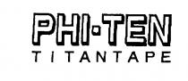 PHI-TEN TITANTAPE