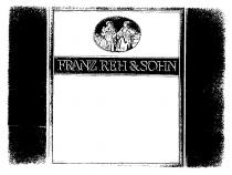 FRANZ REH & SOHN