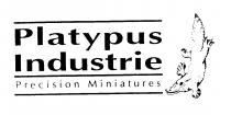 Platypus Industrie Precision Miniatures