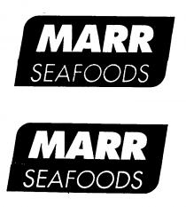 MARR SEAFOODS