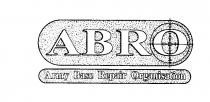 ABRO Army Base Repair Organisation