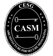 CESG CASM ARCHITECTURE FOR SECURE MESSAGING