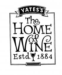 YATES'S The HOME of WINE Estd. 1884