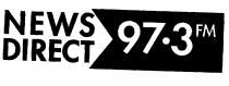 NEWS DIRECT 97.3 FM