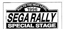 RUN TO THE NEXT LEVEL 1996 SEGA RALLY SPECIAL STAGE