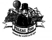 PHILEAS FOGG Around the world in 80 days