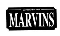 ESTABLISHED 1868 MARVINS