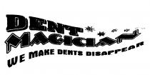 DENT MAGICIAN WE MAKE DENTS DISAPPEAR